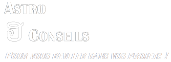 Astrohconseils - Pour vous révéler dans vos projets !